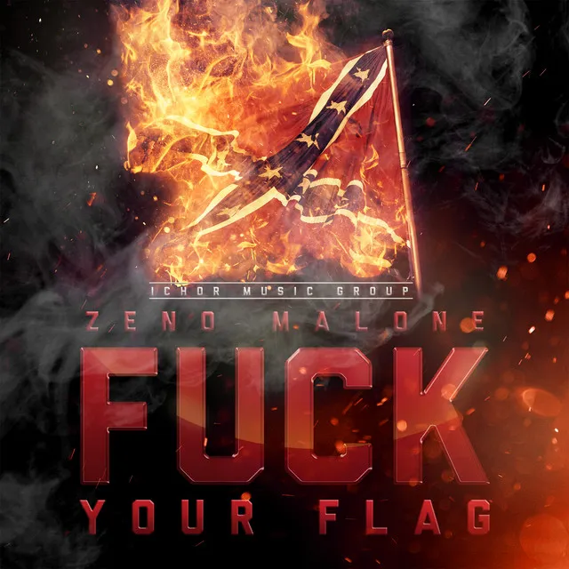 Fuck Your Flag