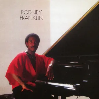 Rodney Franklin by Rodney Franklin