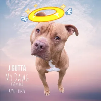 My Dawg by J Gutta