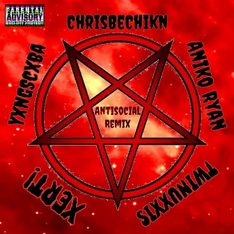 Antisocial Mix by ChrisBeChikn