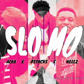 Slo Mo by Nellz