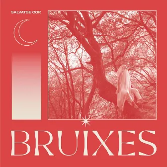 bruixes by Salvatge Cor