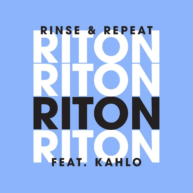 Rinse & Repeat (feat. Kah-Lo) - Busy P & Boston Bun Remix