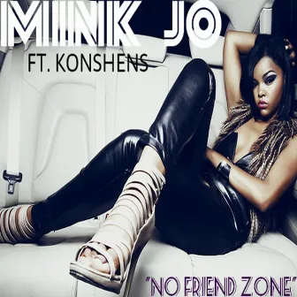 No Friend Zone (feat. Konshens) by Mink Jo