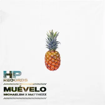 Muévelo by MATTNEZZ