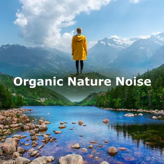 Organic Nature Noise by Earthlite