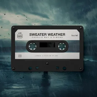 Sweater Weather by Charlie Ray