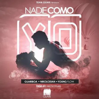 Nadie Como Yo by Young Flow