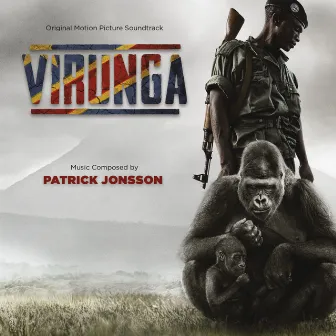 Virunga (Original Motion Picture Soundtrack) by Patrick Jonsson