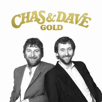 Gold by Chas & Dave