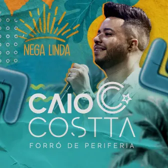 Nega Linda by Caio Costta