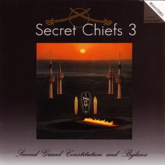 Hurqalya: 2nd Grand Constitution and Bylaws by Secret Chiefs 3