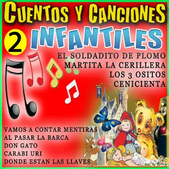 Cuentos Tradicionales Y Canciones Infantiles Para Niños. Vol 2 by Grupo Infantil Quita y Pon