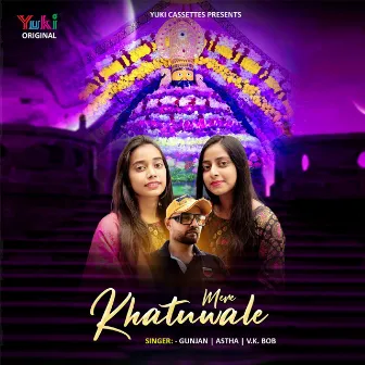 Mere Khatuwale by 