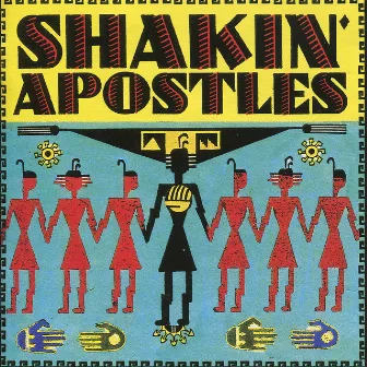 The Shakin Apostles by Shakin' Apostles