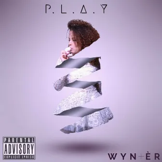 P.L.A.Y by Wyntér