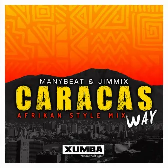 Caracas Way by Manybeat