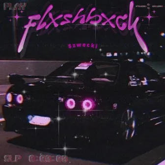 flxshbxck by $zwecki