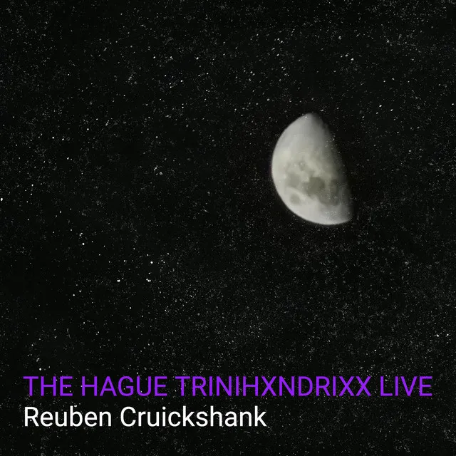 The Hague TriniHxndrixx (Live)