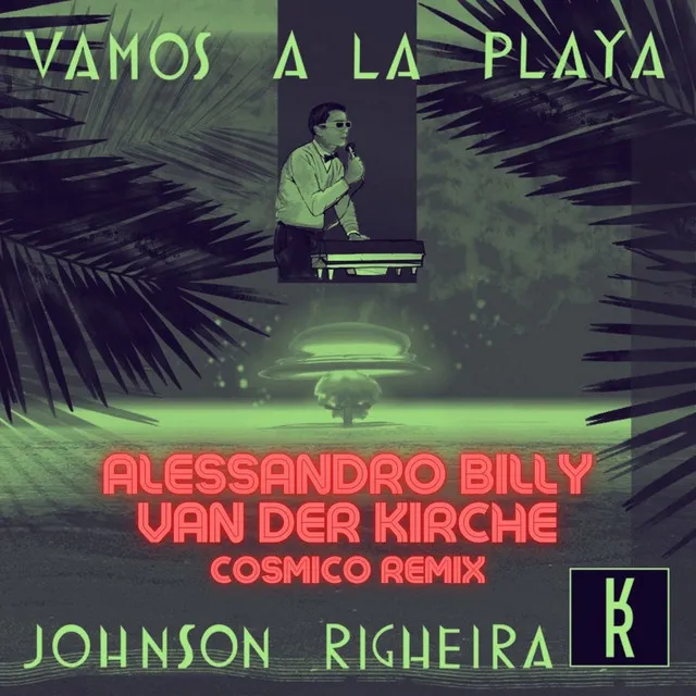 Vamos a la Playa - Alessandro Billy & Van Der Kirche Instrumental Cosmico Remix