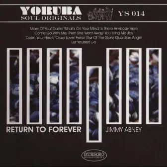 Return To Forever by Jimmy Abney