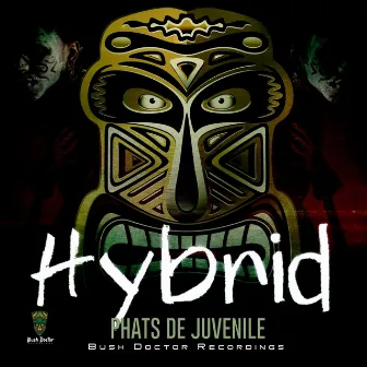 Hybrid by Phats De Juvenile