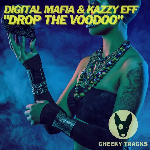 Drop The Voodoo - Radio Edit