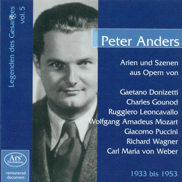 Legenden Des Gesanges, Vol. 5: Peter Anders (1933-1953)