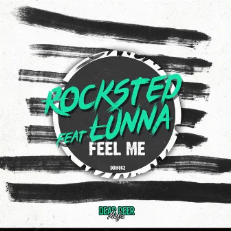 Feel Me by Rocksted