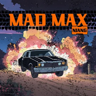 Mad Max by Niang