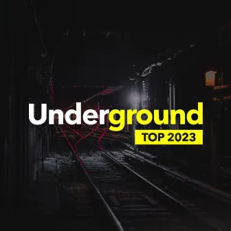 Underground Top 2023 by Orchestra