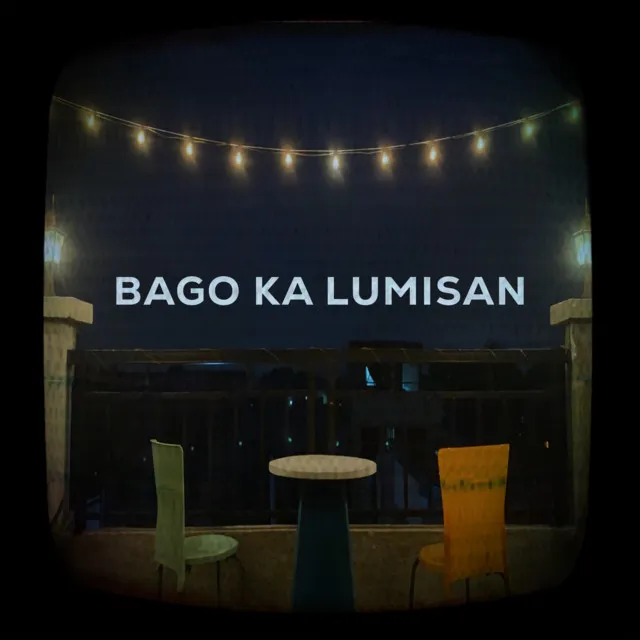 Bago ka Lumisan