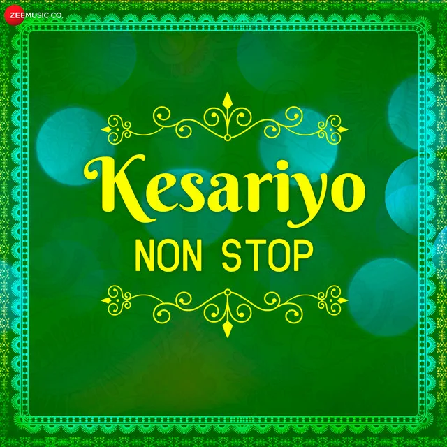 Kesariyo Non Stop