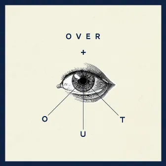 Over + Out by Jato