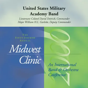 Midwest Clinic 2000 (The 54th Annual) - United States Military Academy Band by The United States Military Academy Band