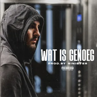 Wat Is Genoeg by Cem