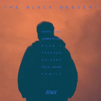 The Black Dessert by BRWN