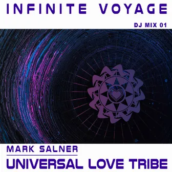 Infinite Voyage (DJ Mix) by Mark Salner