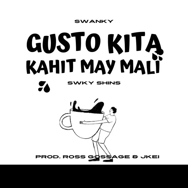 Gusto Kita Kahit May Mali