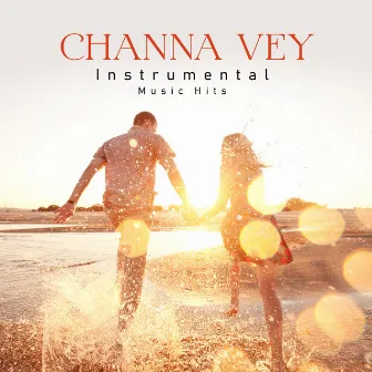 Channa Vey (Instrumental Music Hits) by Santokh Singh