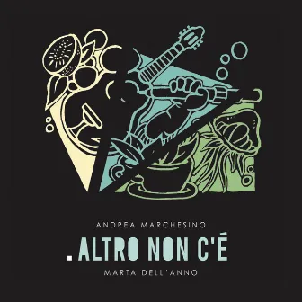 Altro non c'è by Andrea Marchesino