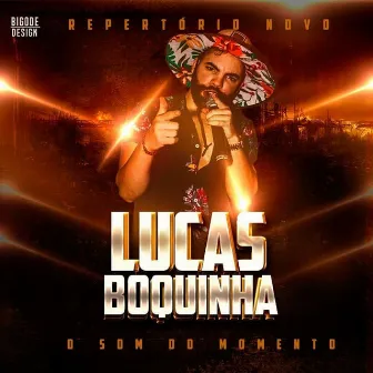 O Som do Momento by Lucas Boquinha