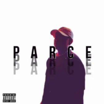 Parce by Lil Conde