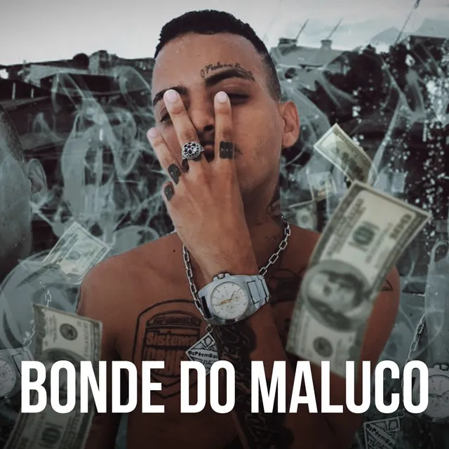 Bonde do Maluco