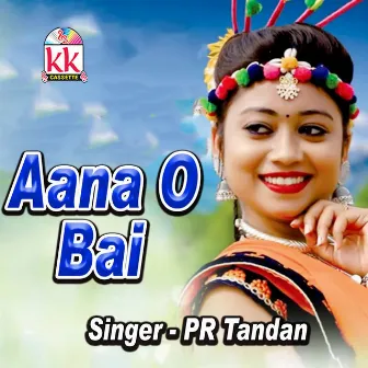 Aana O Bai by 