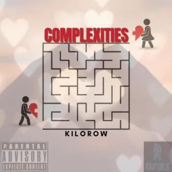 Complexities by KILO ROW