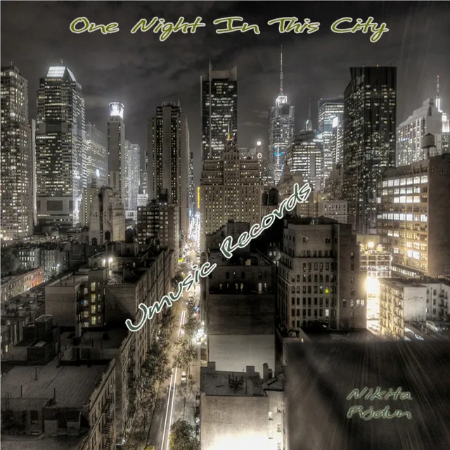 One Night In This City - Original Mix