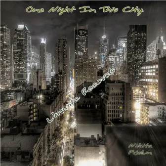 One Night In This City by Nikita Prjadun