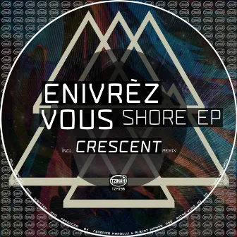 Shore EP by Enivrèz Vous