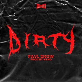 Dirty by Knno